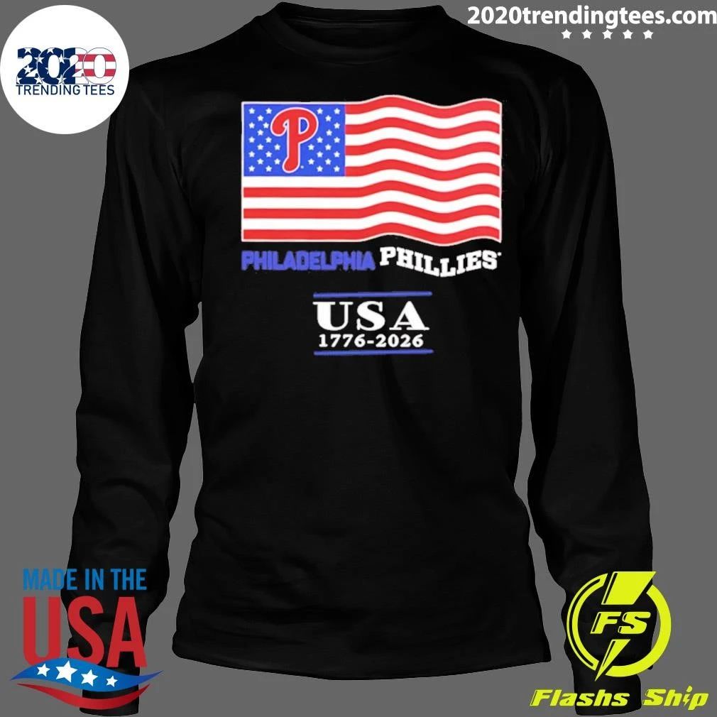 Philadelphia Phillies USA 1776-2026 4th of July American Flag Shirt