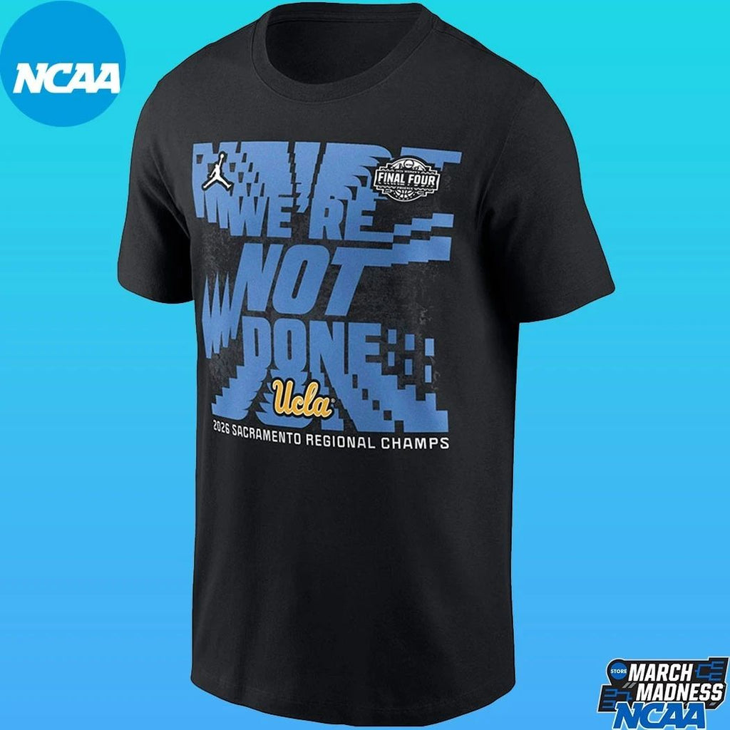 UCLA Bruins 2026 NCAA Women’s Basketball Sacramento Regional Champs Shirt