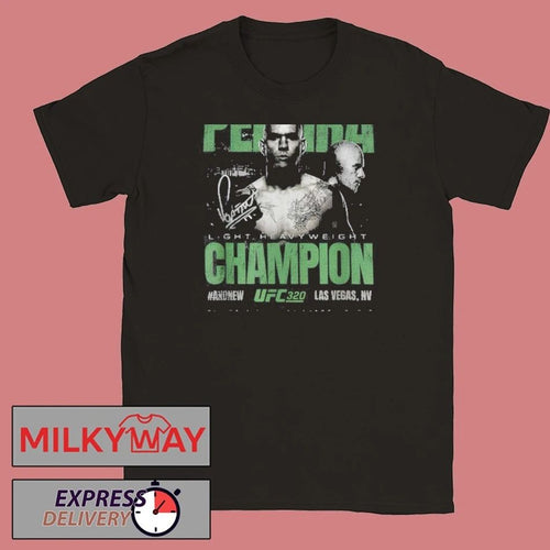 Alex Pereira UFC 320 #AndNew World Light Heavyweight Champion 2025 shirt