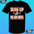 Phoenix Suns 2026 Suns Up Playoffs Shirt