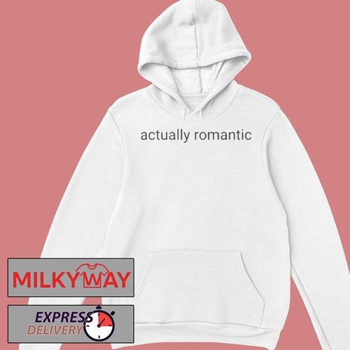 Actually Romantic Taylor Shirt
