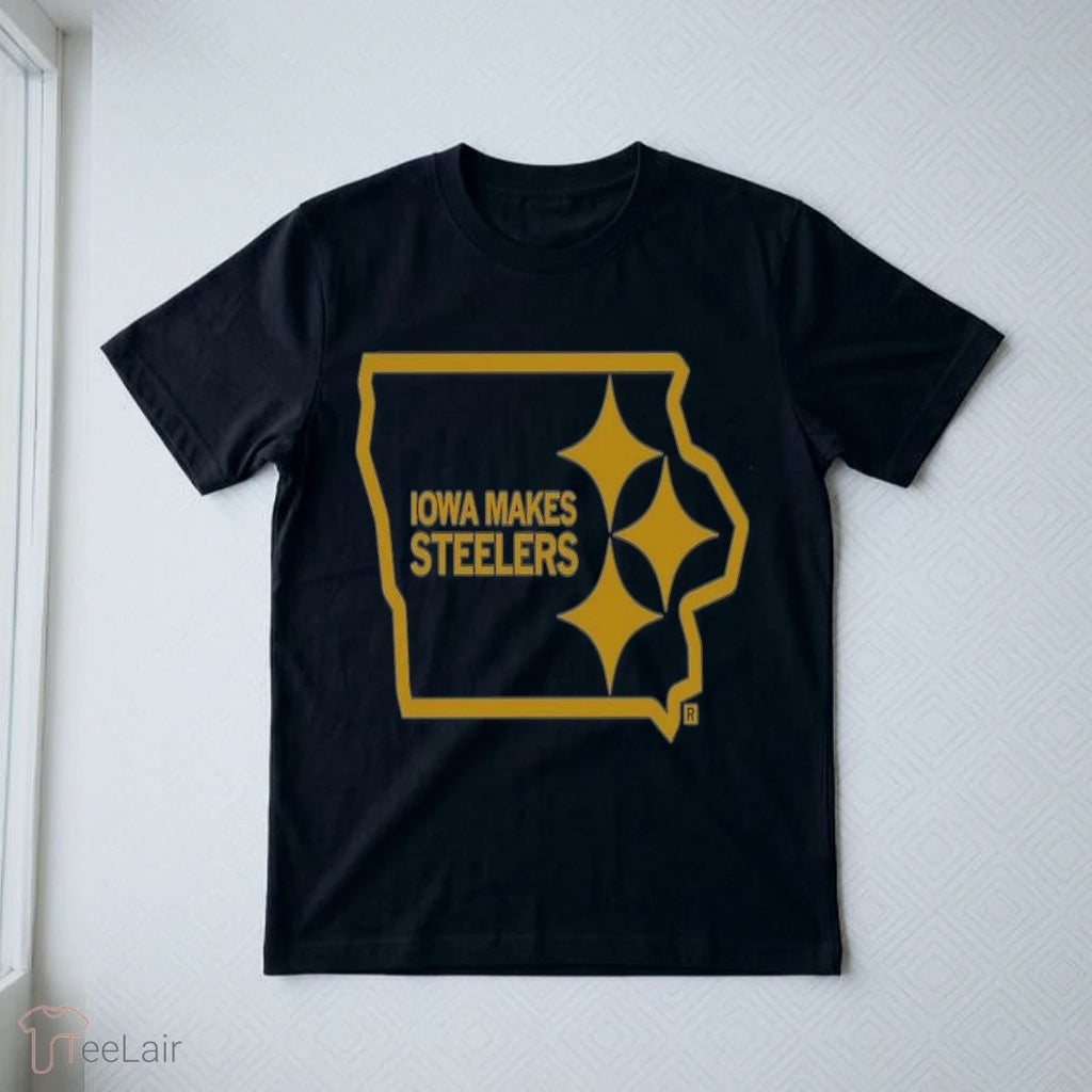 Iowa Makes Steelers Shirt