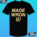 The Wrecks Made Wrong Shirt