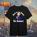Sam Darnold Wearing Here To Lay Down The Hammer t-shirt