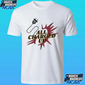 All Charged Up Shirt