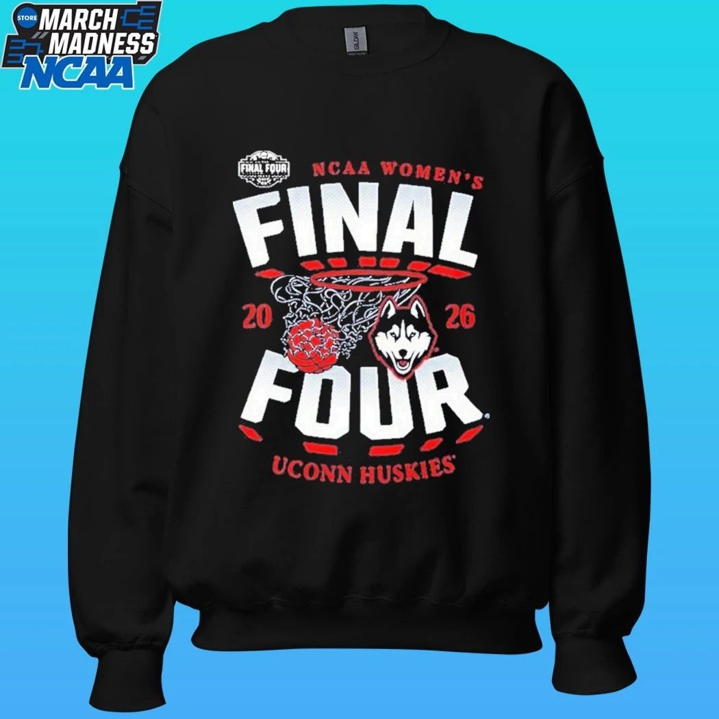 Uconn Huskies Ncaa Women’s Basketball 2026 Final Four Shirt