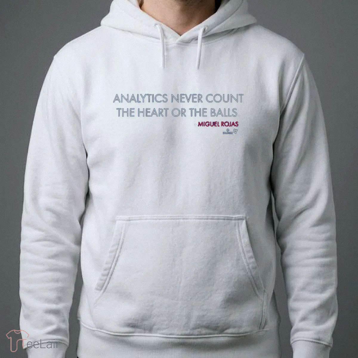 Miguel Rojas Analytics Never Count The Heart Or The Balls T-Shirt