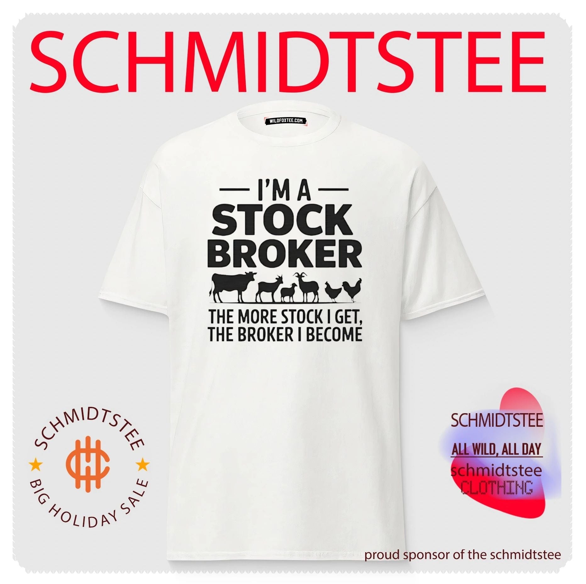 I’m a Stock Broker the More Stock I Get the Broker I Become shirt