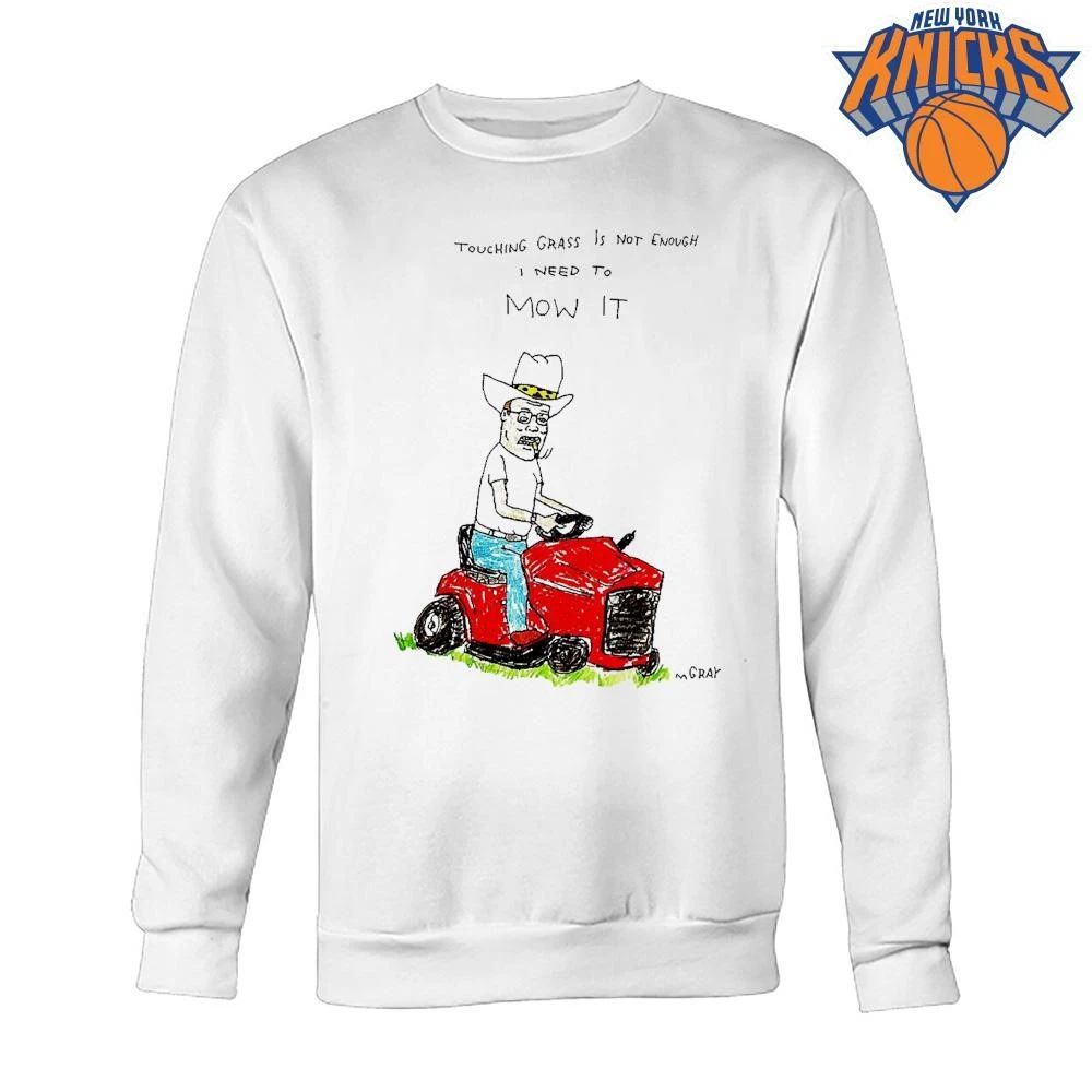 Touching Grass Is Not Enough I Need To Mow It Riding Lawnmower Meme Shirt