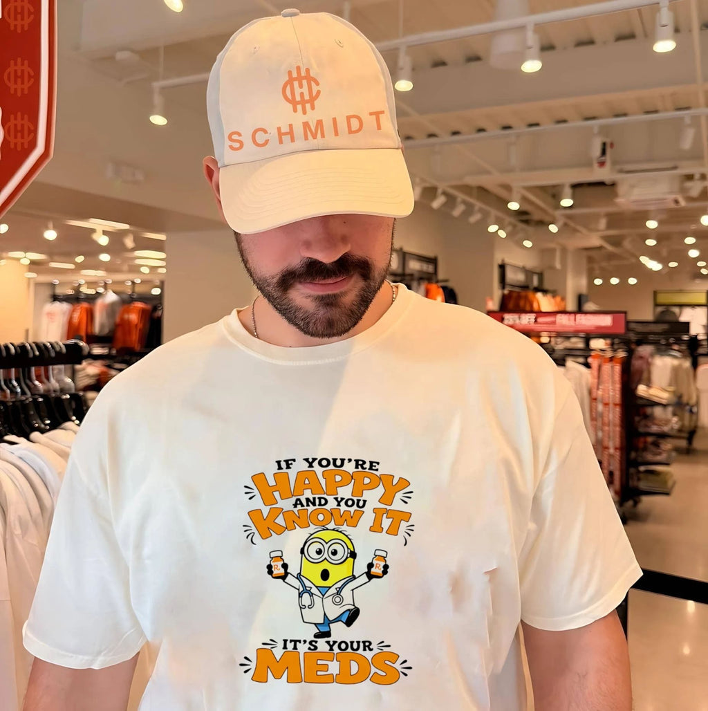 Minion Doctor If You’re Happy and You Know It It’s Your Meds shirt
