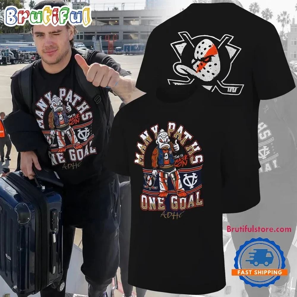 Anaheim Ducks Many Paths One Goal 2 Side Shirt