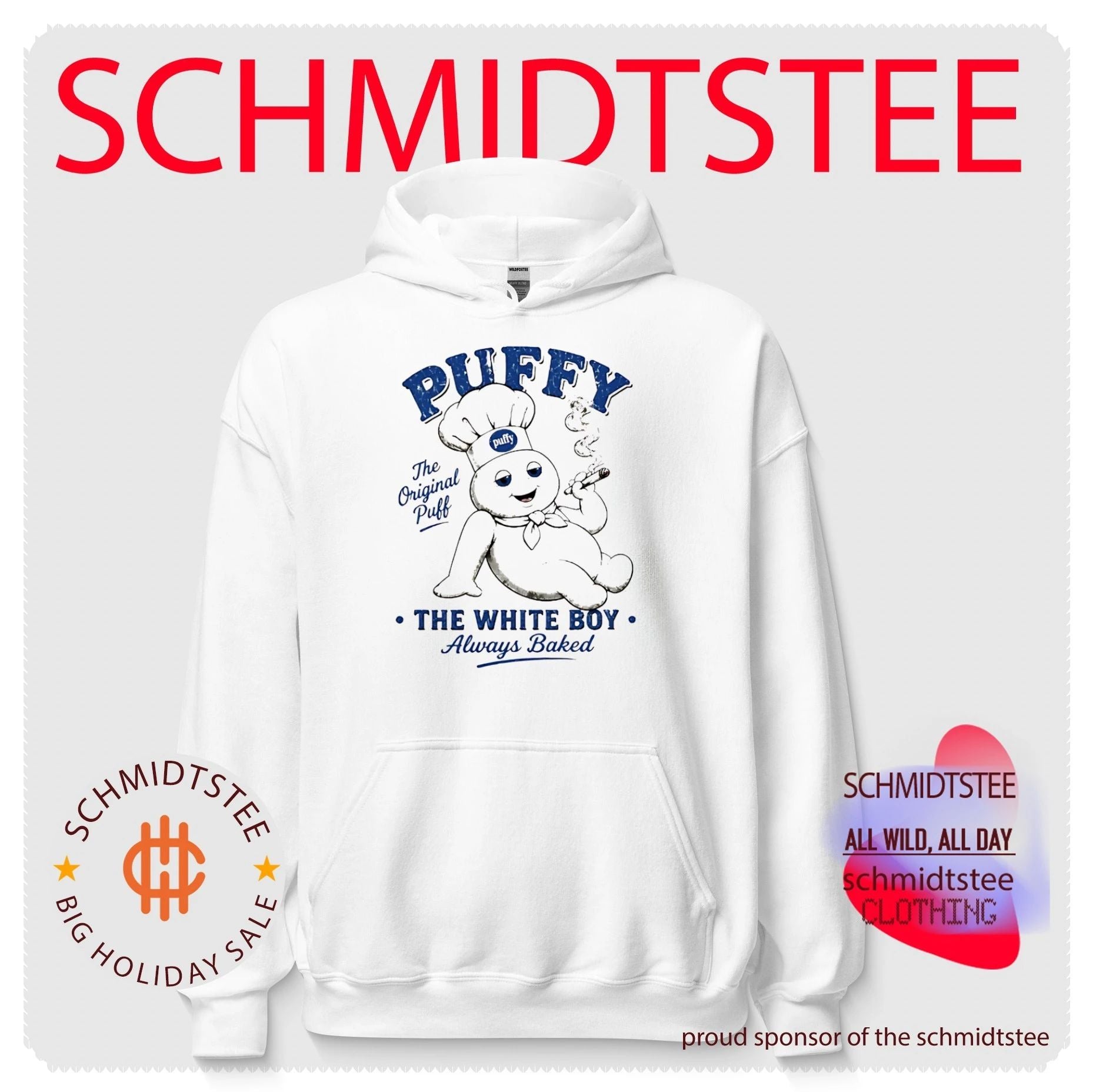 Puffy The Original Puff The White Boy Always Baked shirt