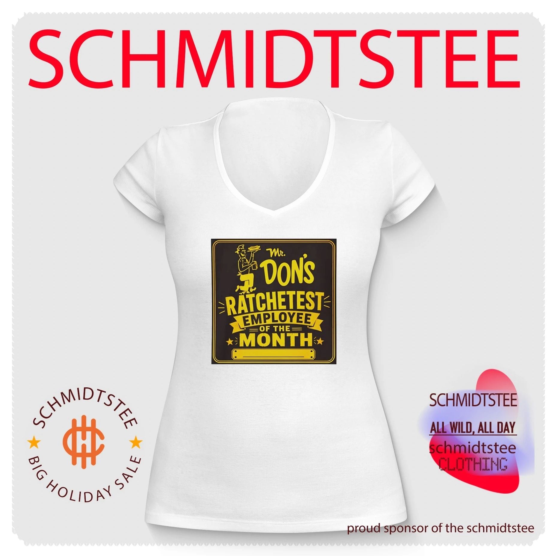 Mr Don’s Ratchetest Employee of the Month Vintage Sign shirt