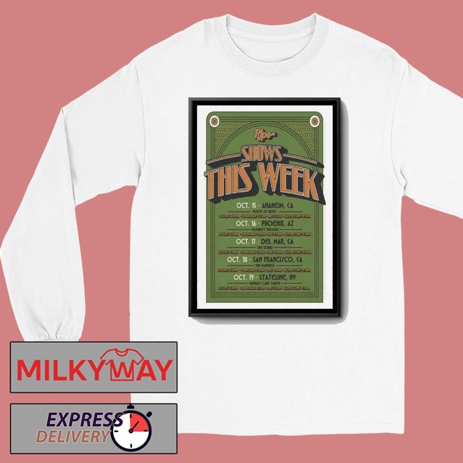 Shows This Week October 2025 Ripe Poster shirt