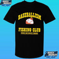 Baseballism Fishing Club Hooks Line Drives And Sinkers Shirt