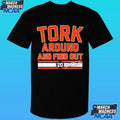 Spencer Torkelson Tork Around And Find Out Shirt