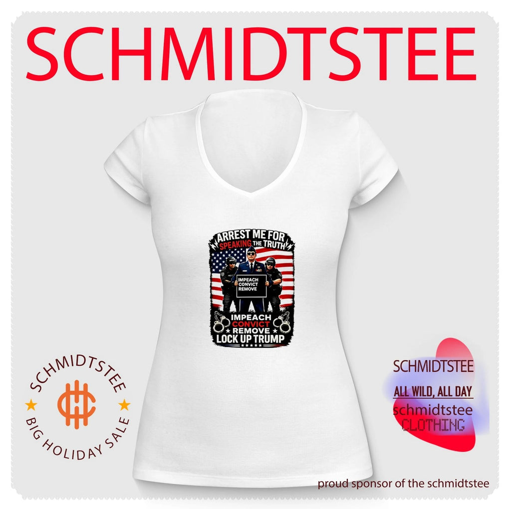 Jason Watson Arrest Me for Speaking the Truth Impeach Convict Remove Trump shirt
