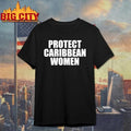 Protect Caribbean Women Graphic Shirt