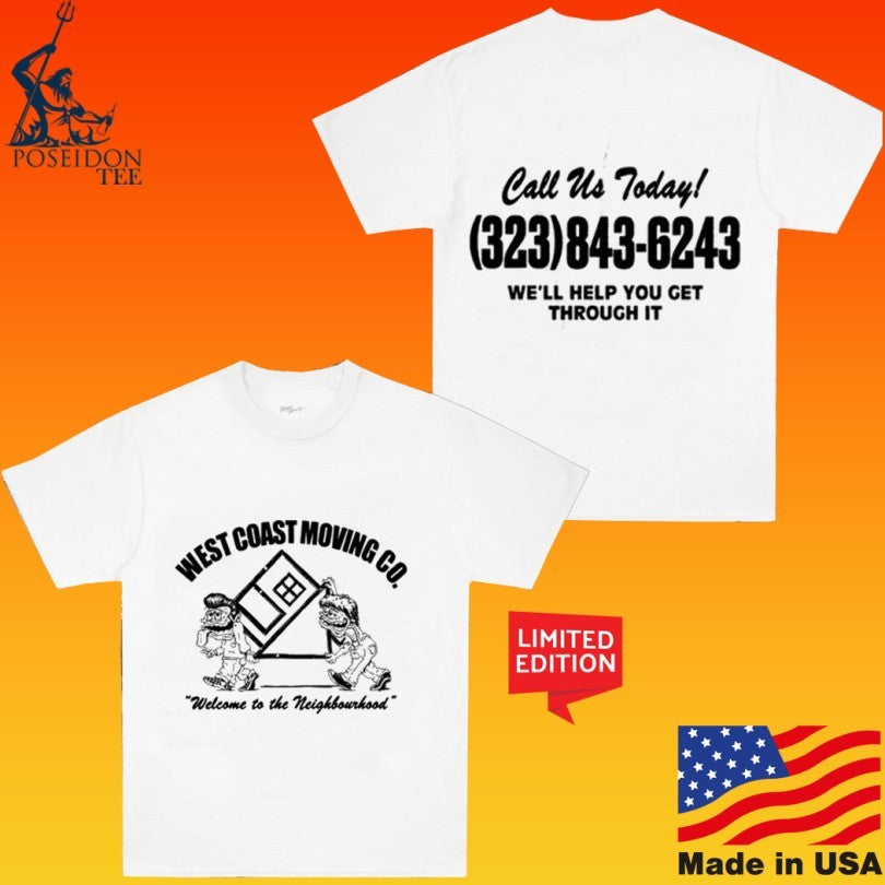 Welcome To The Neighbourhood West Coast Moving Co. Music T-shirt